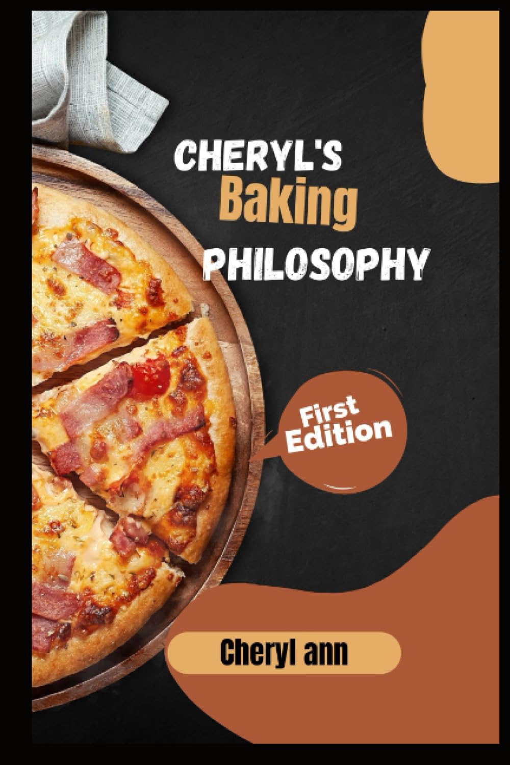 Cheryl's Baking Philosophy: Sweet and savoury Simple, Delicious Baking for Everyone.