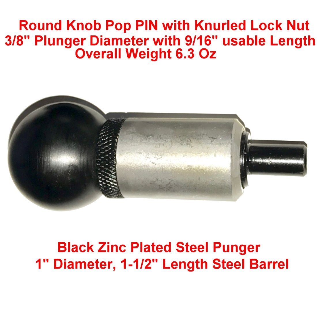 SBDs (Qty 1) 3/8" Diameter Plunger 'POP' Pull Pin | 1" Diameter x 1-1/2" Length Brushed Weld ON Steel Barrel | Zinc Pl Knurled Round Nut |Spring Loaded Brushed Steel Plunger | Hard PlastRound Knob