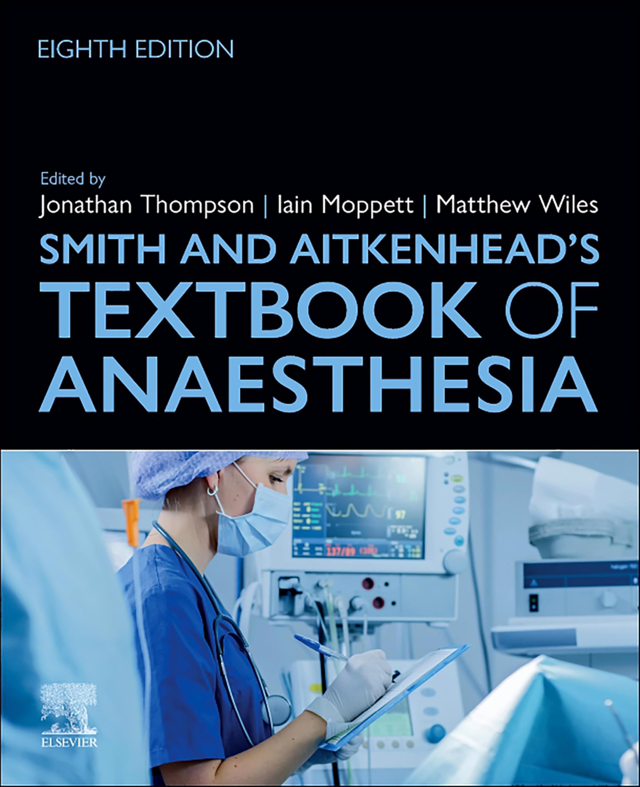 Smith and Aitkenhead's Textbook of Anaesthesia - E-BOOK (English Edition)