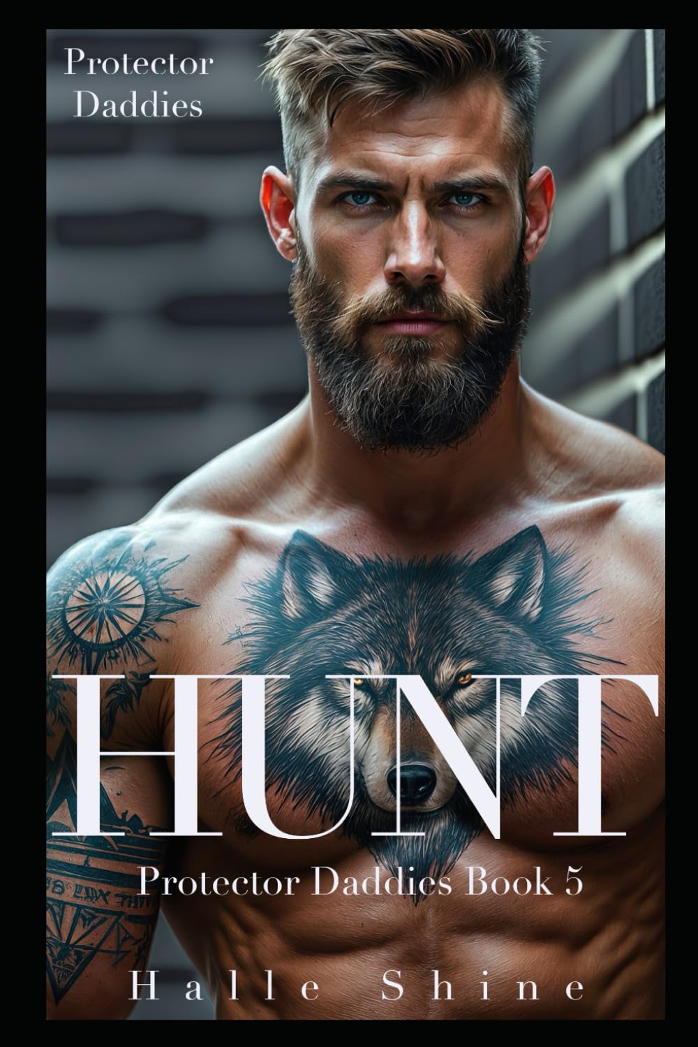 HUNT: An Age Play, Age Gap, DDlg Billionaire Romance (The Protector Daddies)