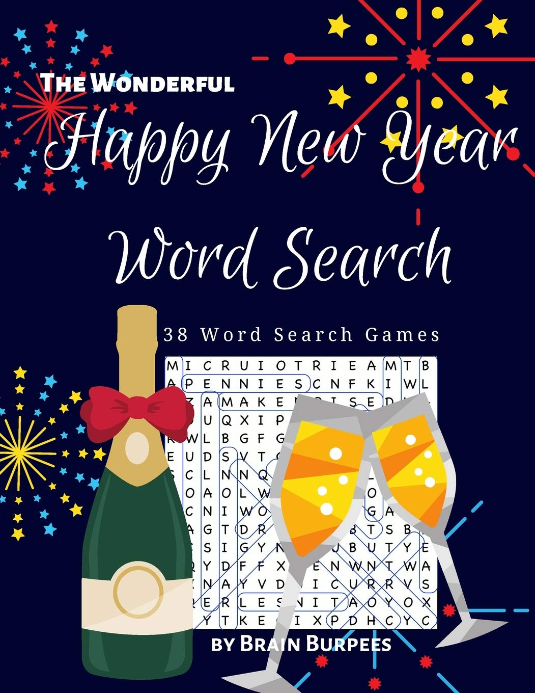 The Wonderful Happy New Year Word Search: 38 word search games: 4 (Holiday Word Search)