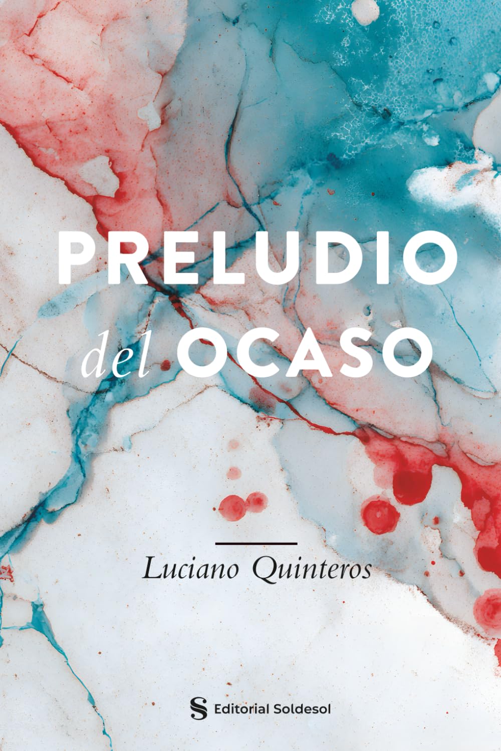 PRELUDIO DEL OCASO