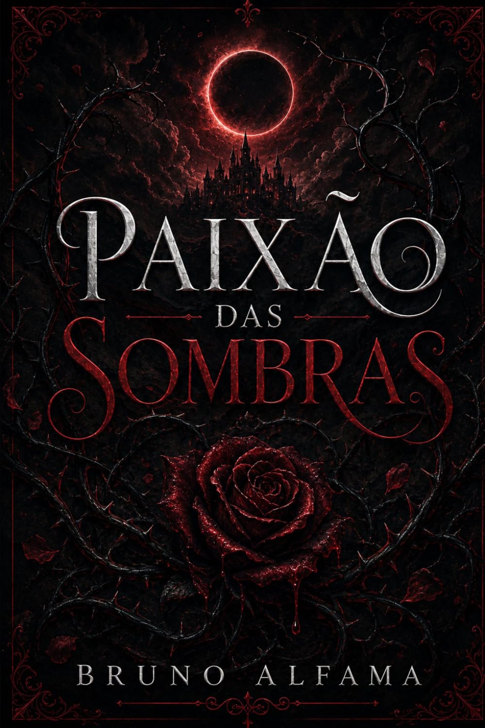Paixão das Sombras