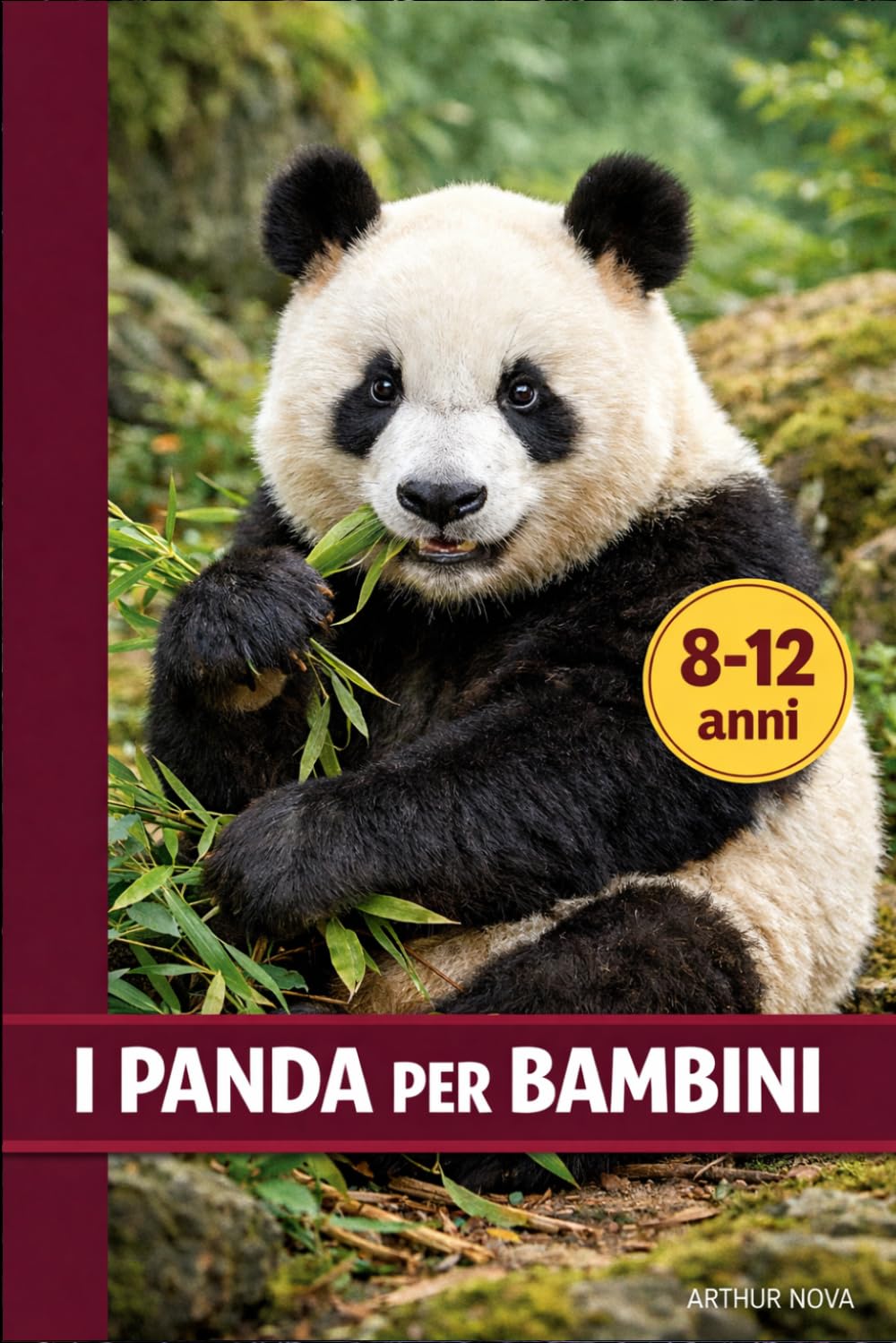 I PANDA PER BAMBINI: Un’avventura piena di segreti e scoperte nel mondo affascinante dei panda