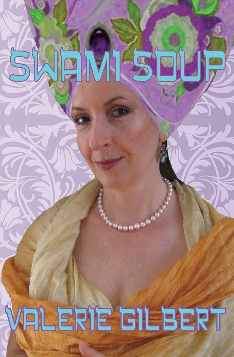 Swami Soup: Volume 3 (Raving Violet)