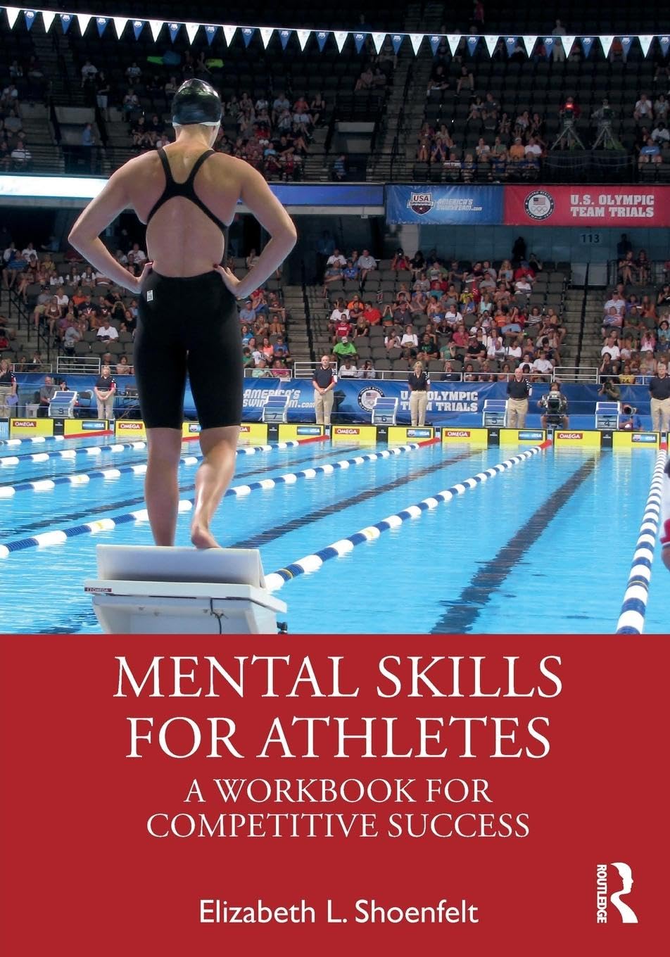 Mental Skills for Athletes: A Workbook for Competitive Success