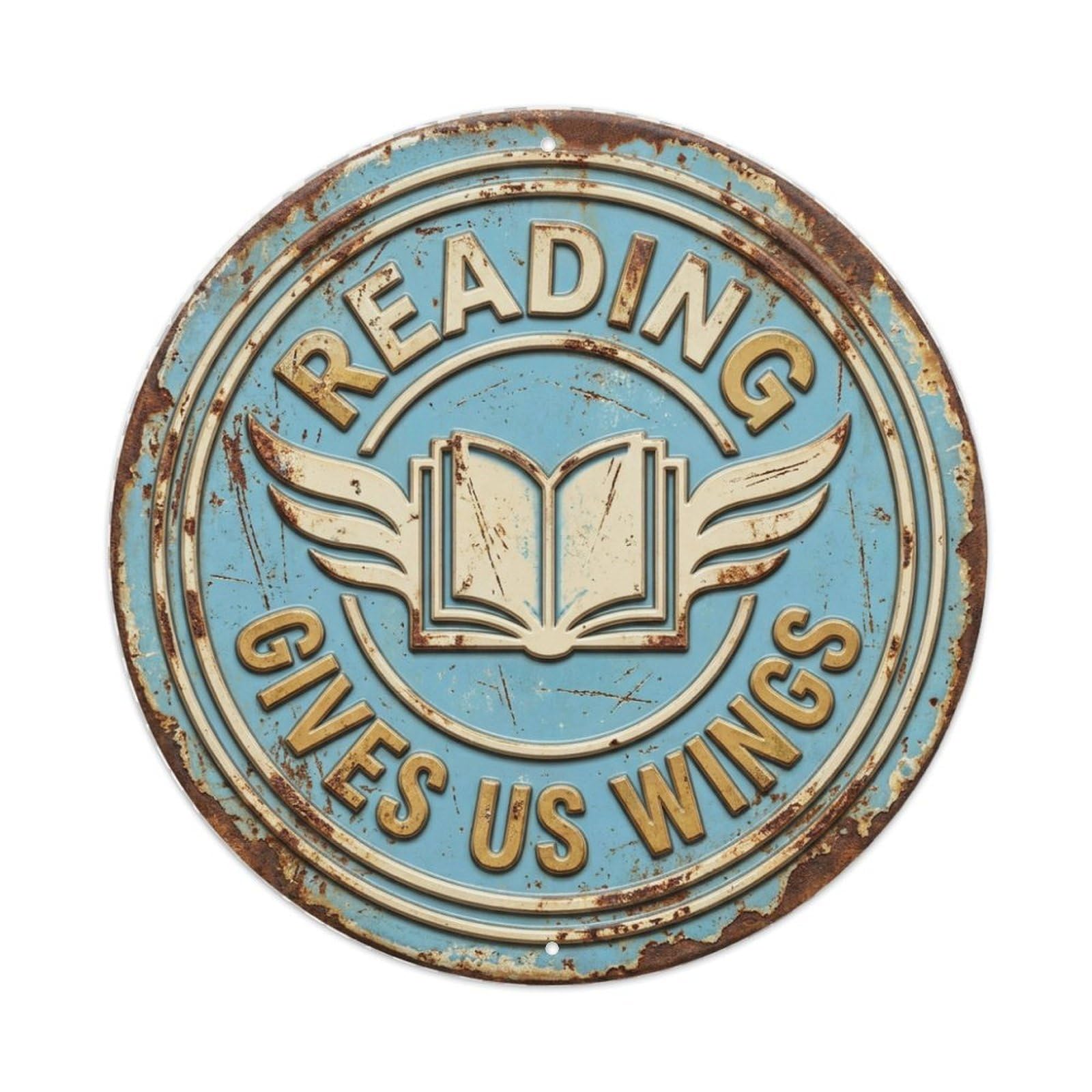 Reading Gives Wings Nostalgic Living Accessory Retro Slogans Vintage Metal Tin Sign Plaque Wall Decor for Cafe, Club, Garden Round Metal Poster 8x8Inch