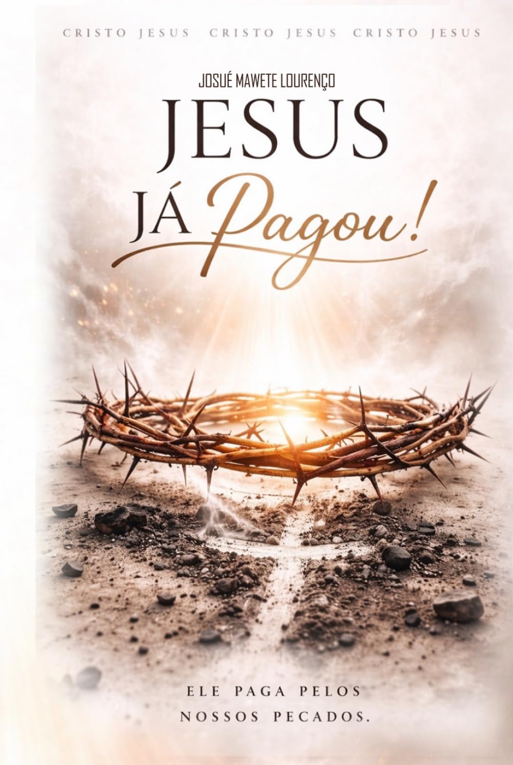 JESUS JÁ PAGOU
