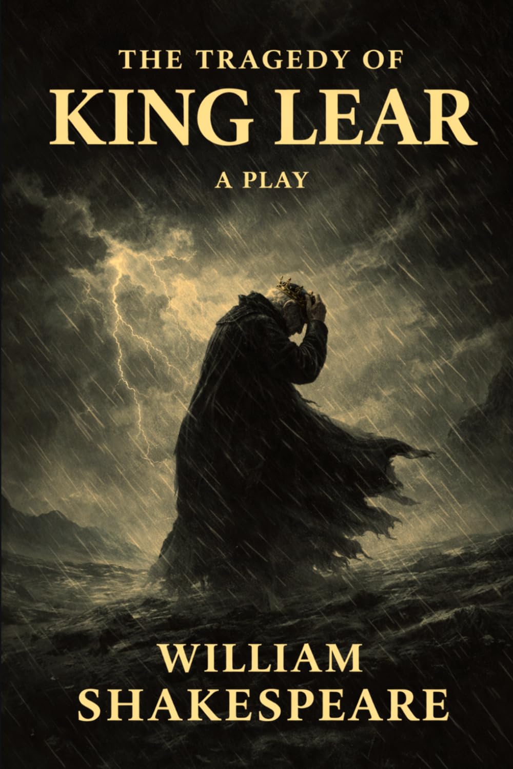 THE TRAGEDY OF KING LEAR: A PLAY