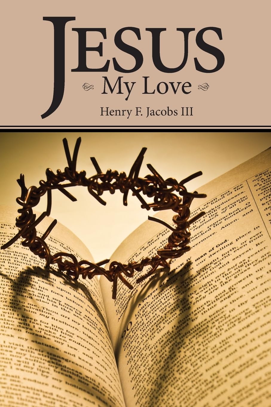 Buy Jesus My Love Book Online at Low Prices in India | Jesus My