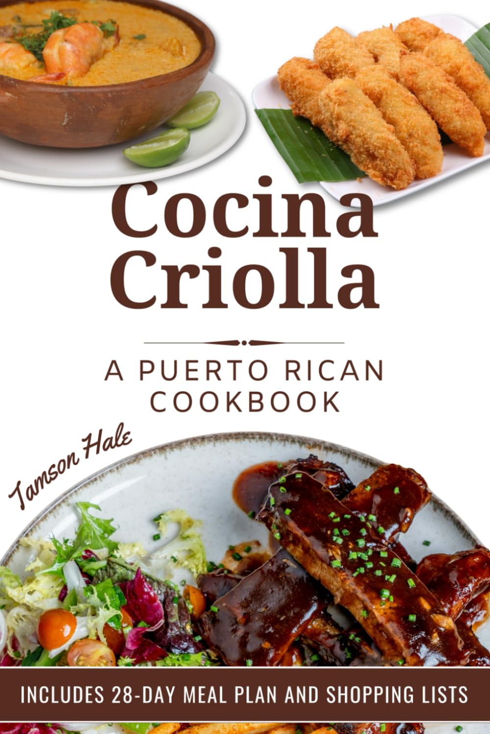 Cocina Criolla: A Complete Guide to Authentic Puerto Rican Cuisine