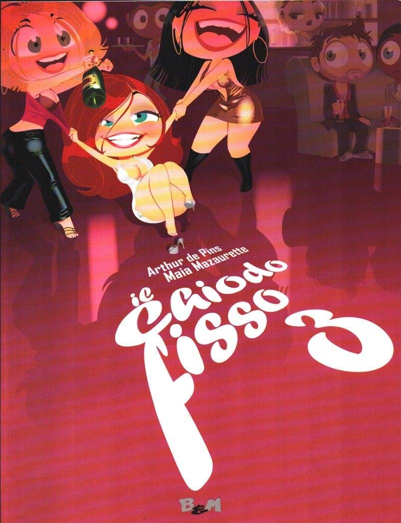 Il Chiodo Fisso (Vol. 3) - 4