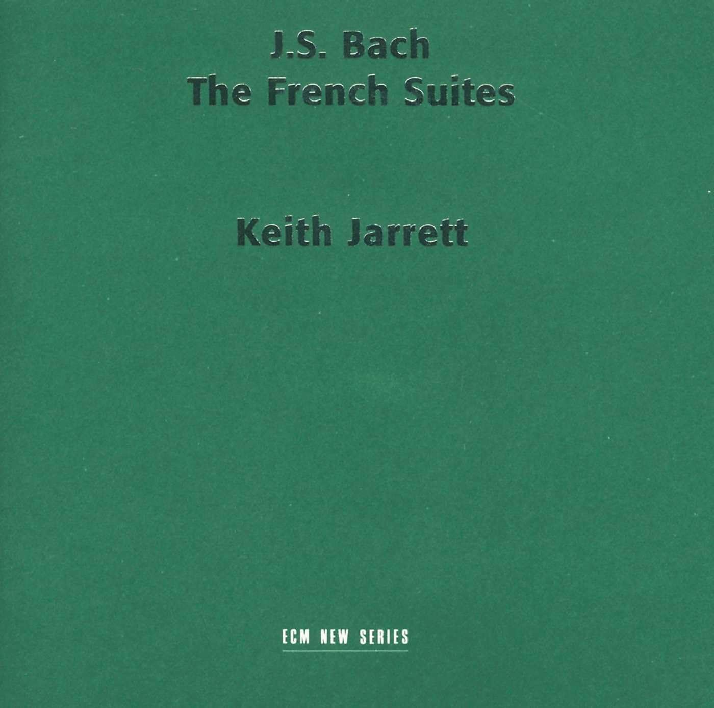 Bach: French Suites / Keith Jarrett