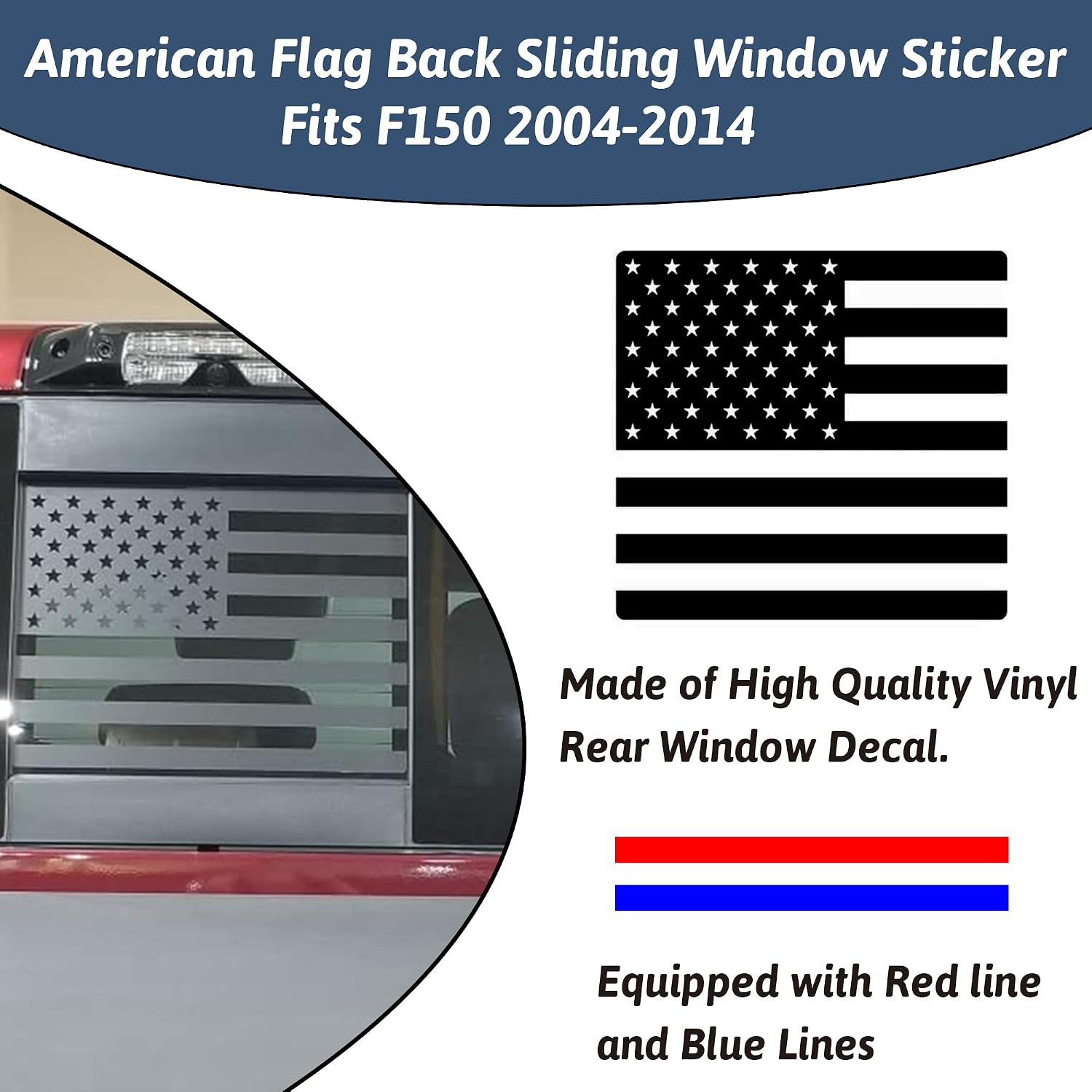 Rear Back Middle Window Decal Fits F150 F250 F350 2004-2014 Matte Black American Flag Vinyl Sticker(Equipped with Red and Blue Lines)