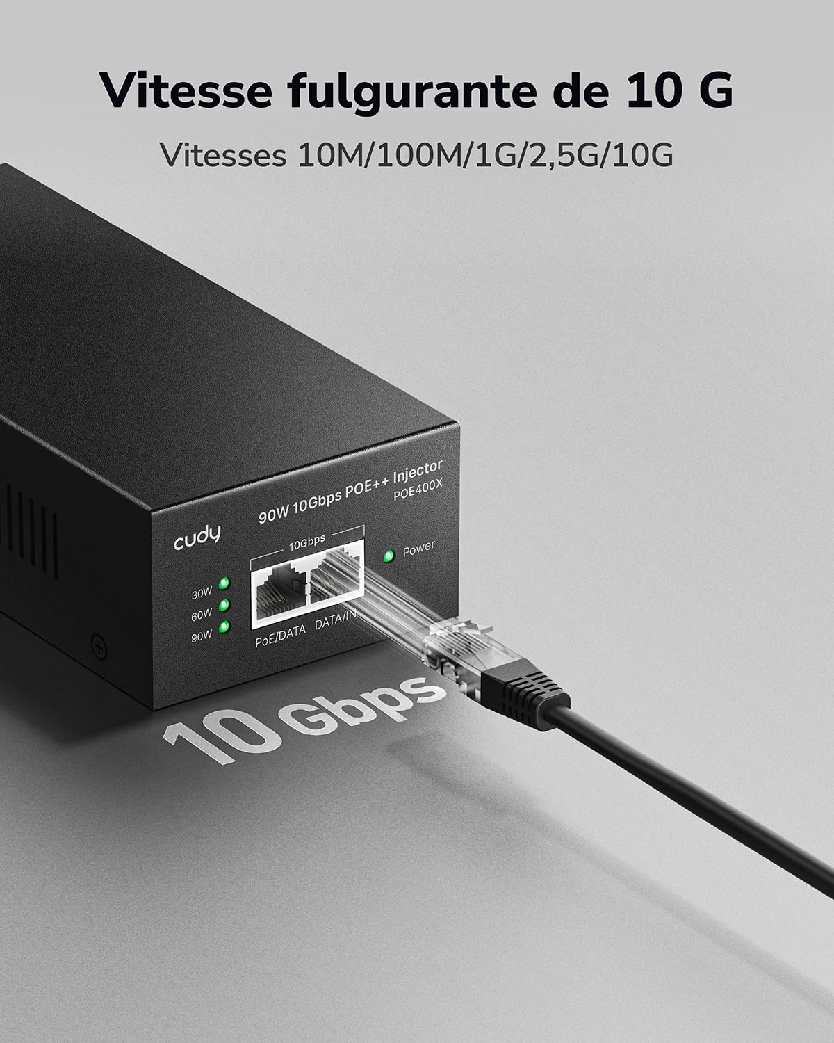 Cudy Injecteur PoE 90 W, 10 Gbps, 802.3bt/at/AF, 10 GbE, POE400X | PoE 90 W 802.3bt/at/af, entrée/sortie 10 GbE, alimentation sur 4 paires, 90 m à 10 Gbit/sp, solution professionnelle
