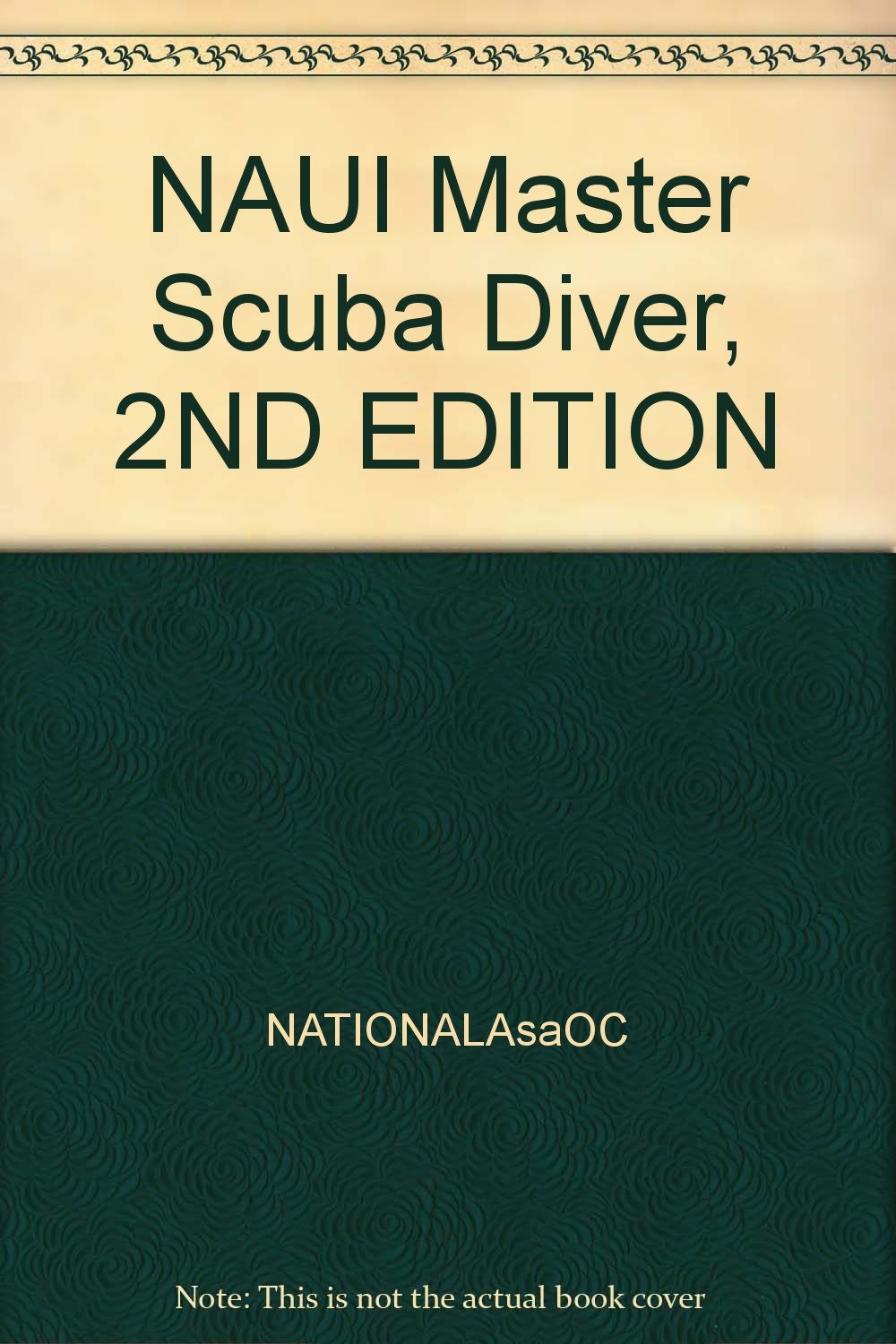 Amazon.co.jp NAUI Master Scuba Diver, 2ND EDITION 本
