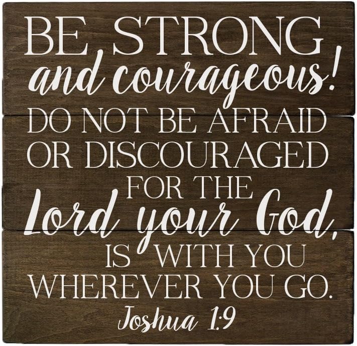 Elegant Signs Joshua 1 9 Be Strong and Courageous Bible Verse Art