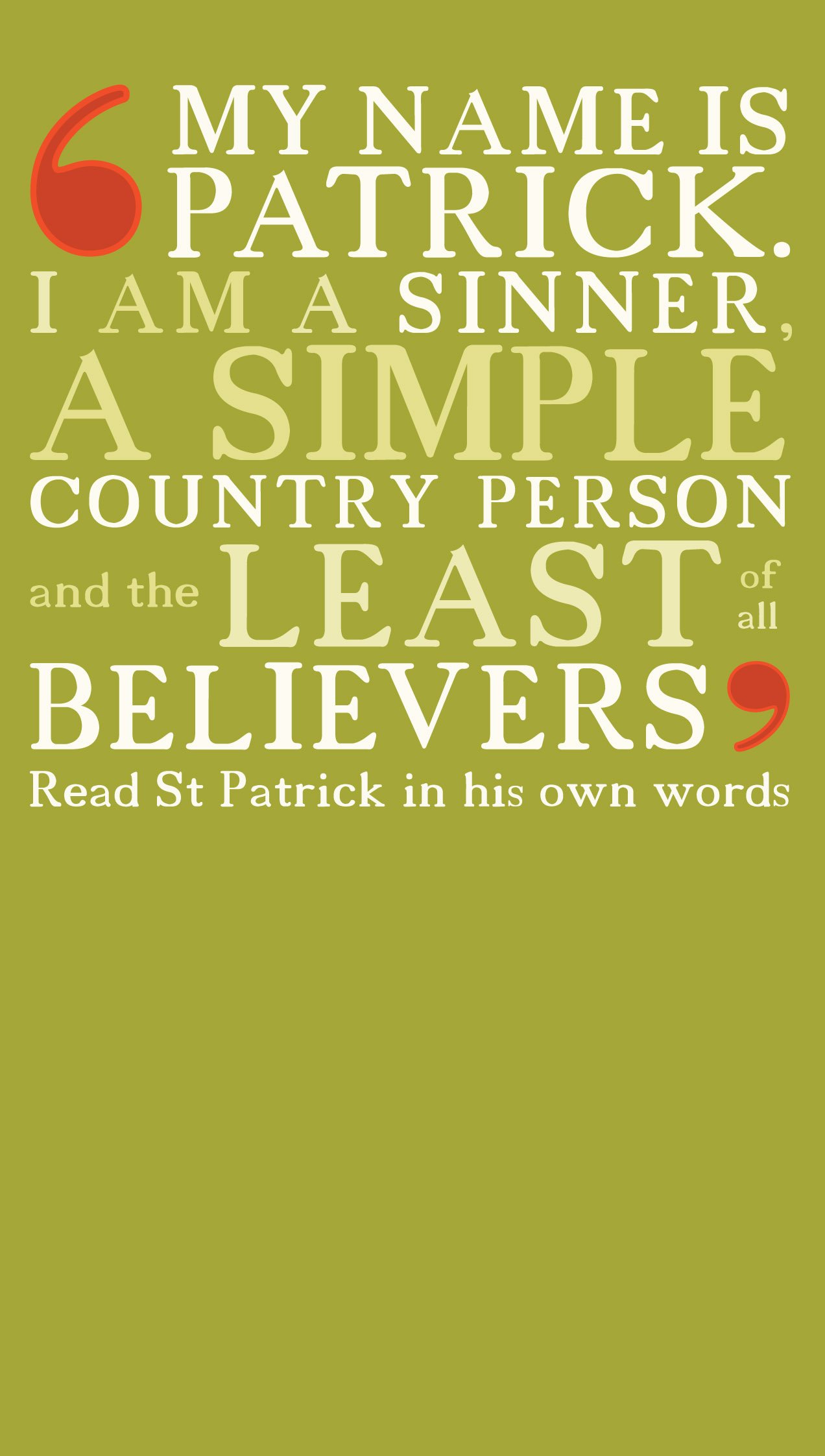 My name is Patrick: St Patrick's Confessio