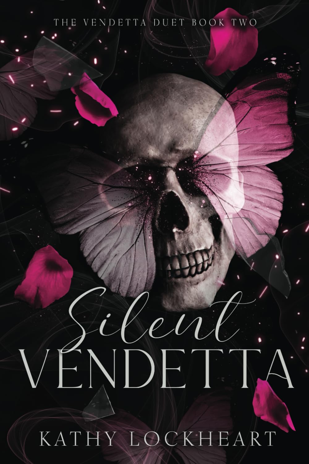 Silent Vendetta: A Dark Revenge Romance (Vendetta Duet)