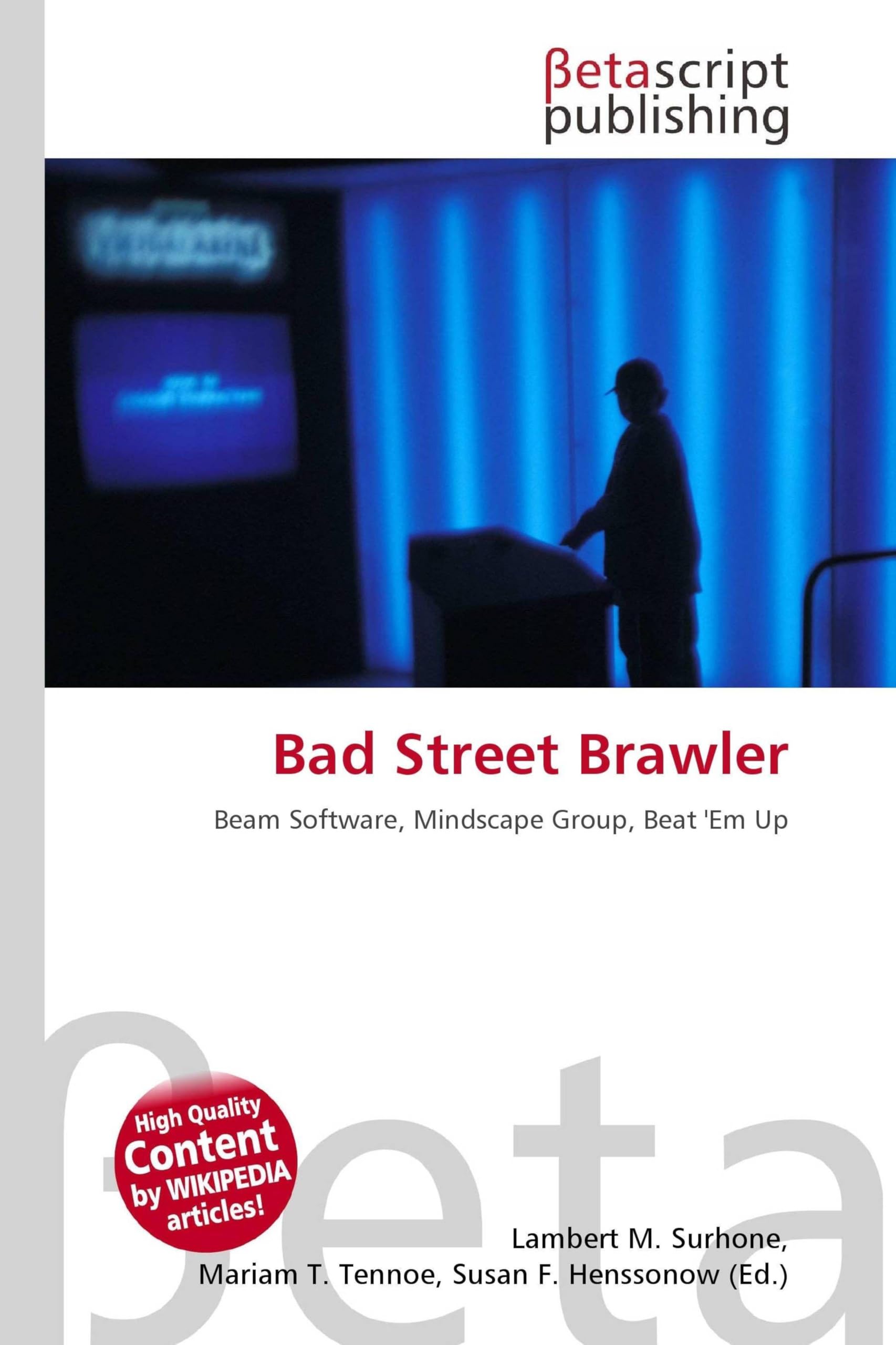 Bad Street Brawler: Beam Software, Mindscape Group, Beat 'Em Up