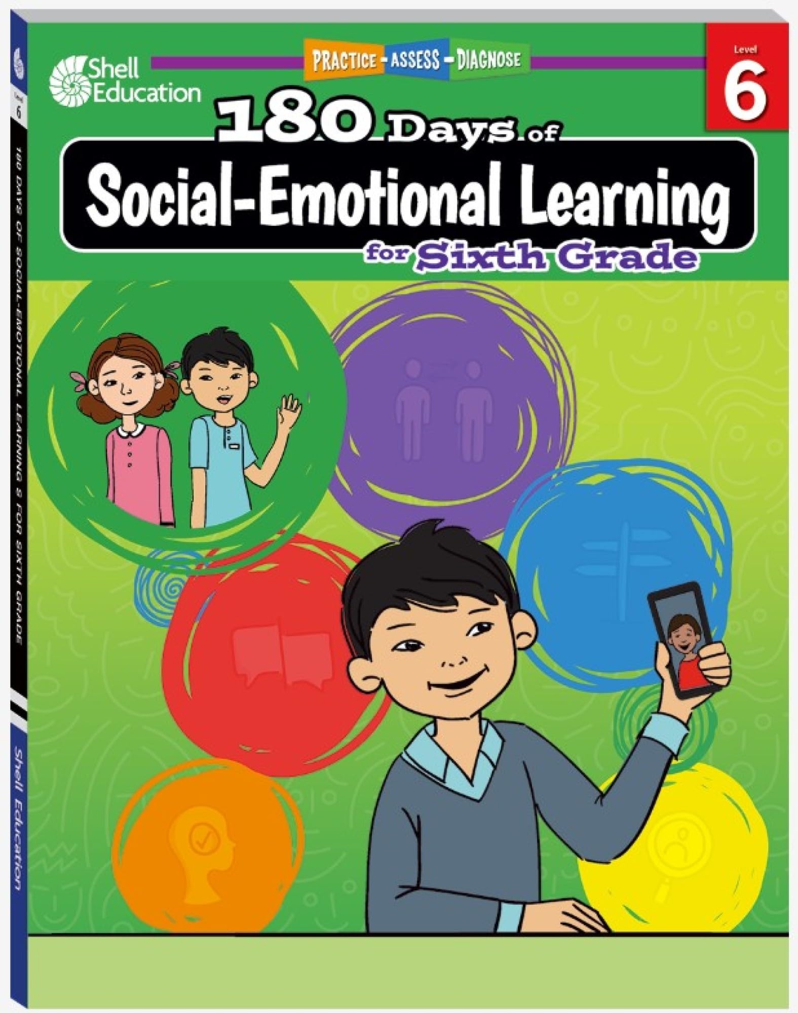 180 Days™: Social-Emotional Learning for Sixth Grade: Practice, Assess, Diagnose