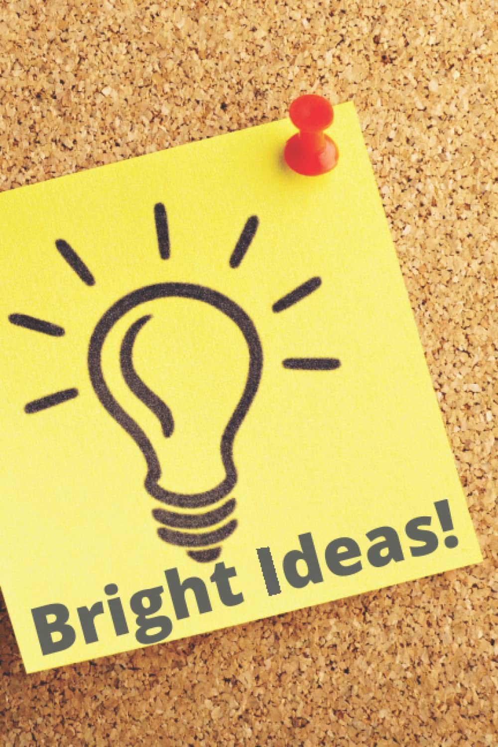 Bright Ideas!