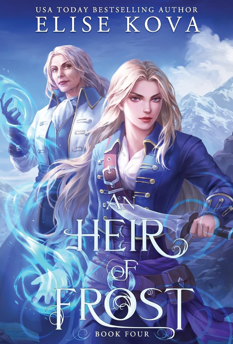 An Heir of Frost: 4 (A Trial of Sorcerers)