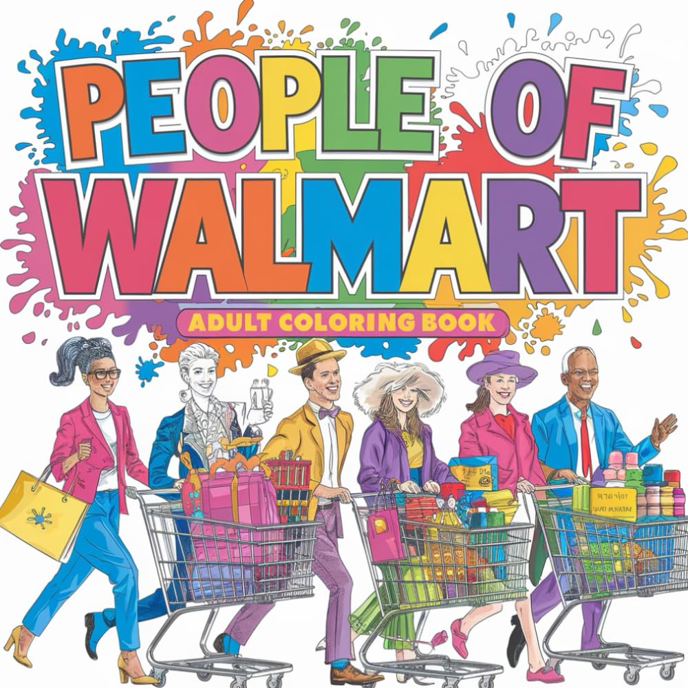 Amazon.com: People of Walmart Adult Coloring Book: 9798310406988: Quest ...