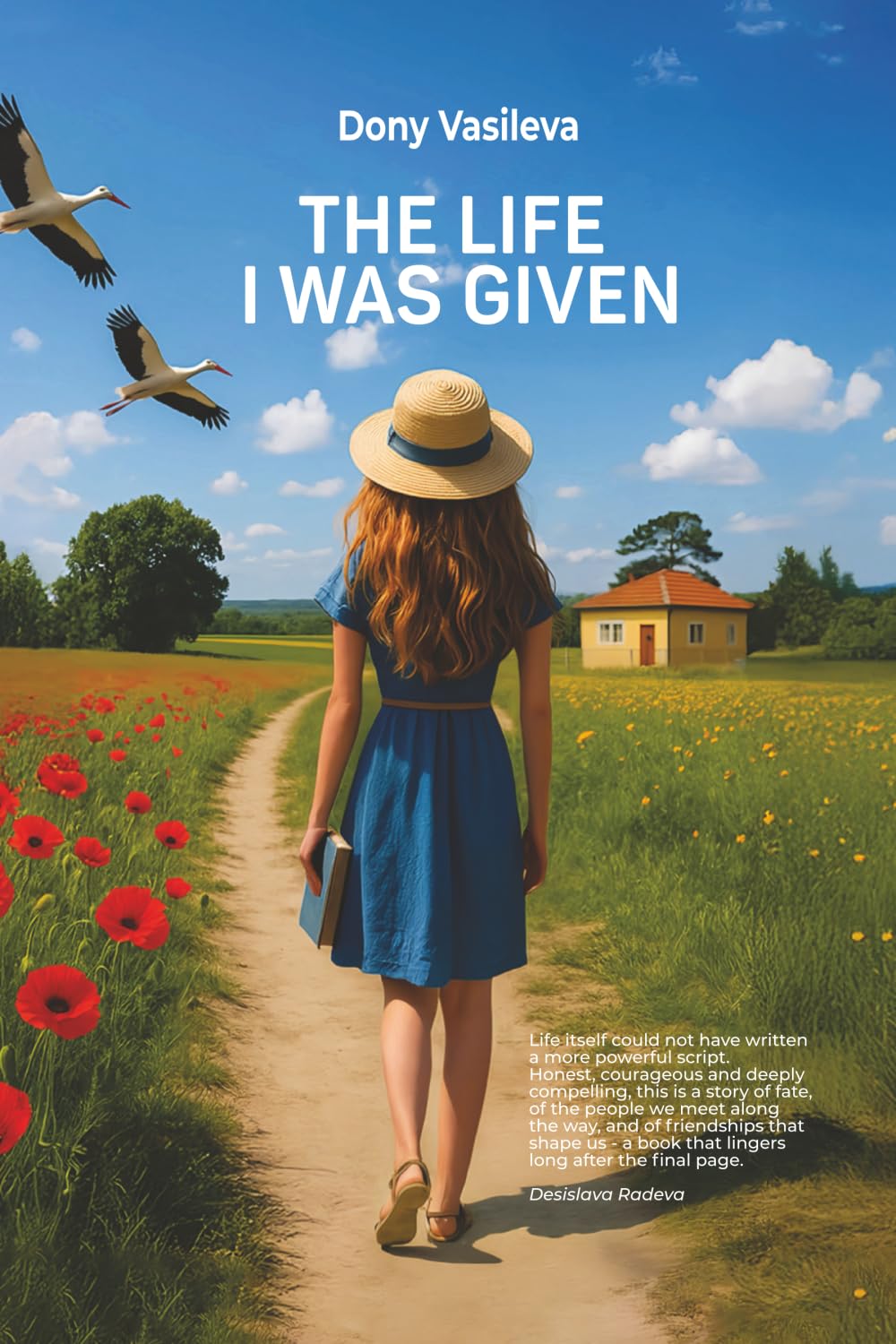 THE LIFE I WAS GIVEN: A True Story of Survival, Loss, and the Strength to Begin Again