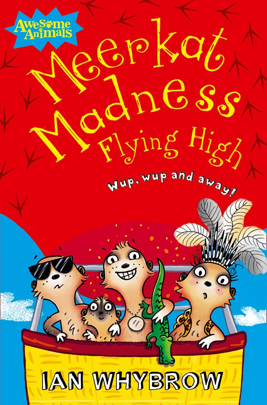 Meerkat Madness Flying High (Awesome Animals) Paperback – 2 February 2012