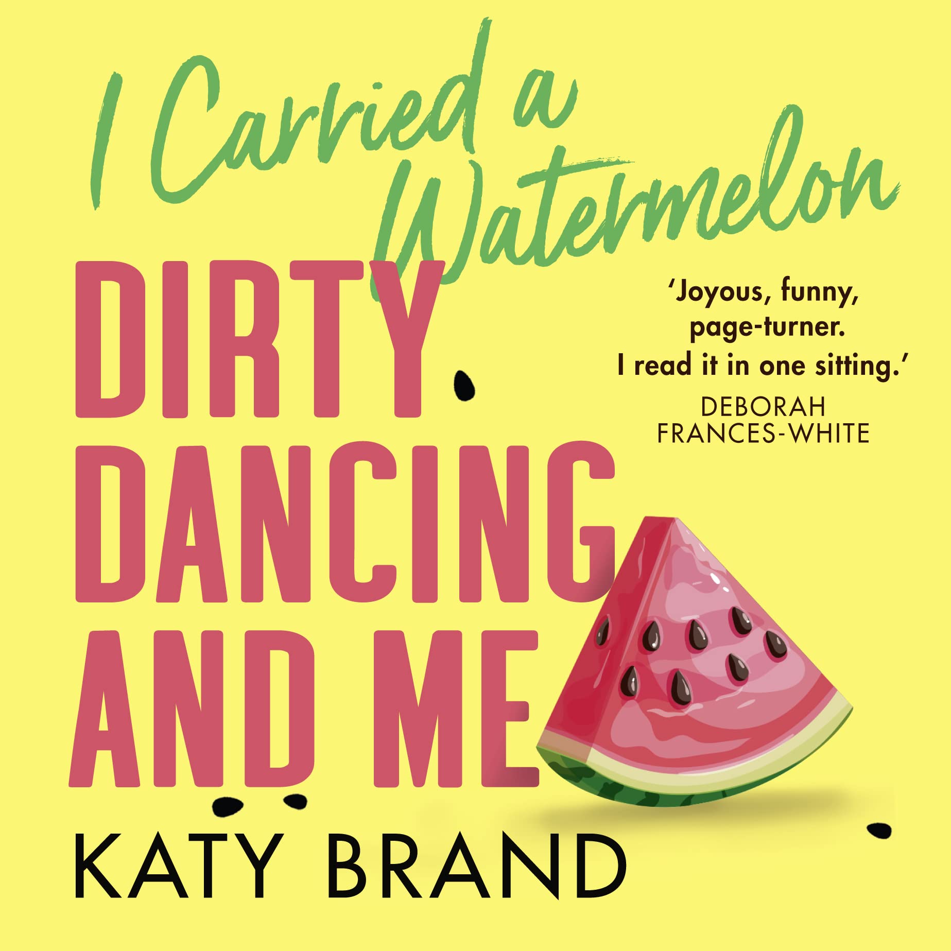 Cover art for I Carried a Watermelon