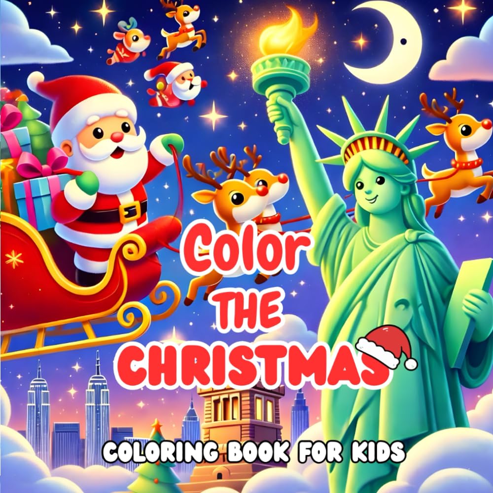 Christmas Coloring Book for Kids: Super Cute, Big and Easy Designs with Santa, Snowmen, Reindeer, Ornaments, Toys, Gifts and More!