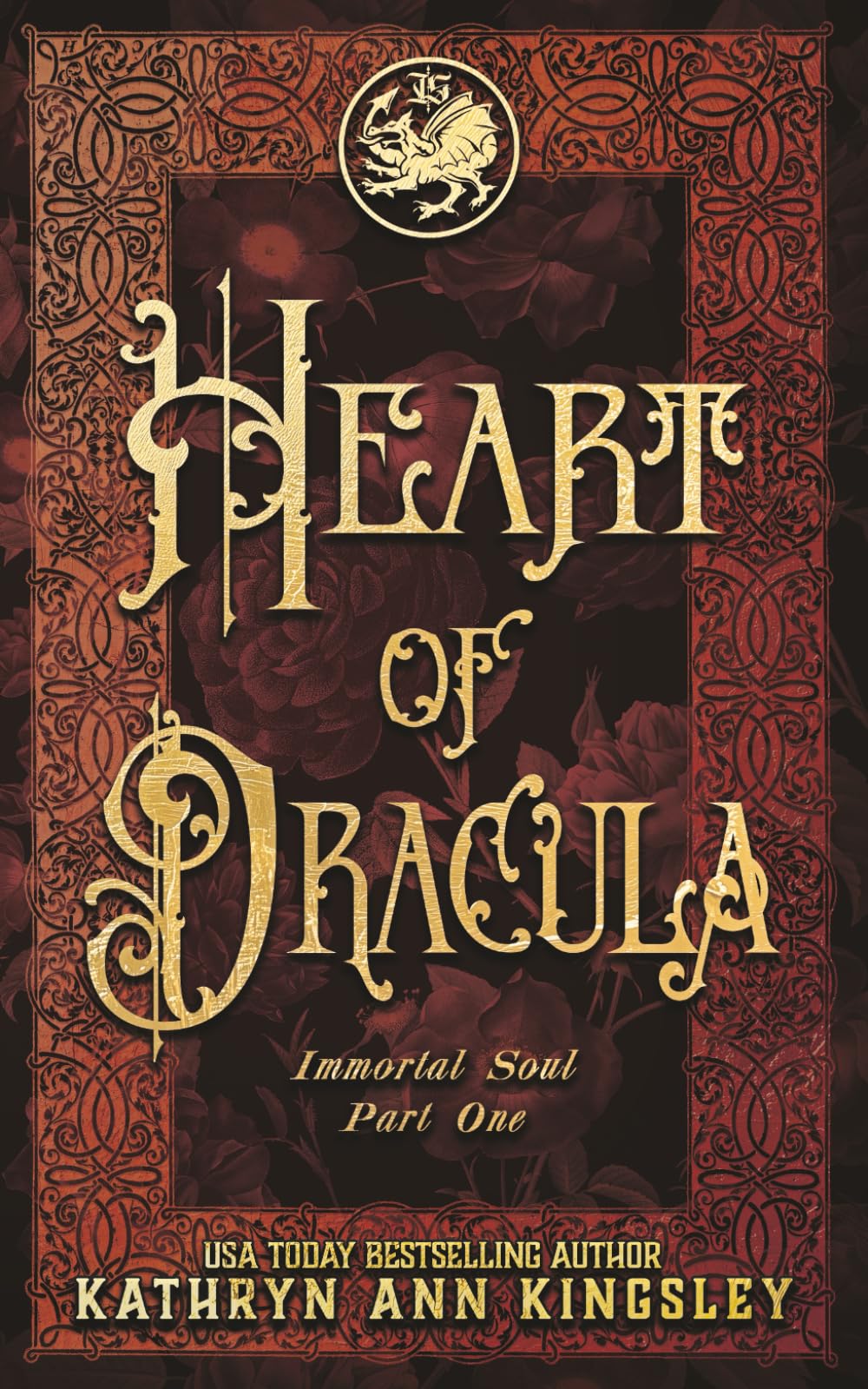 Heart of Dracula: 1 (Immortal Soul)