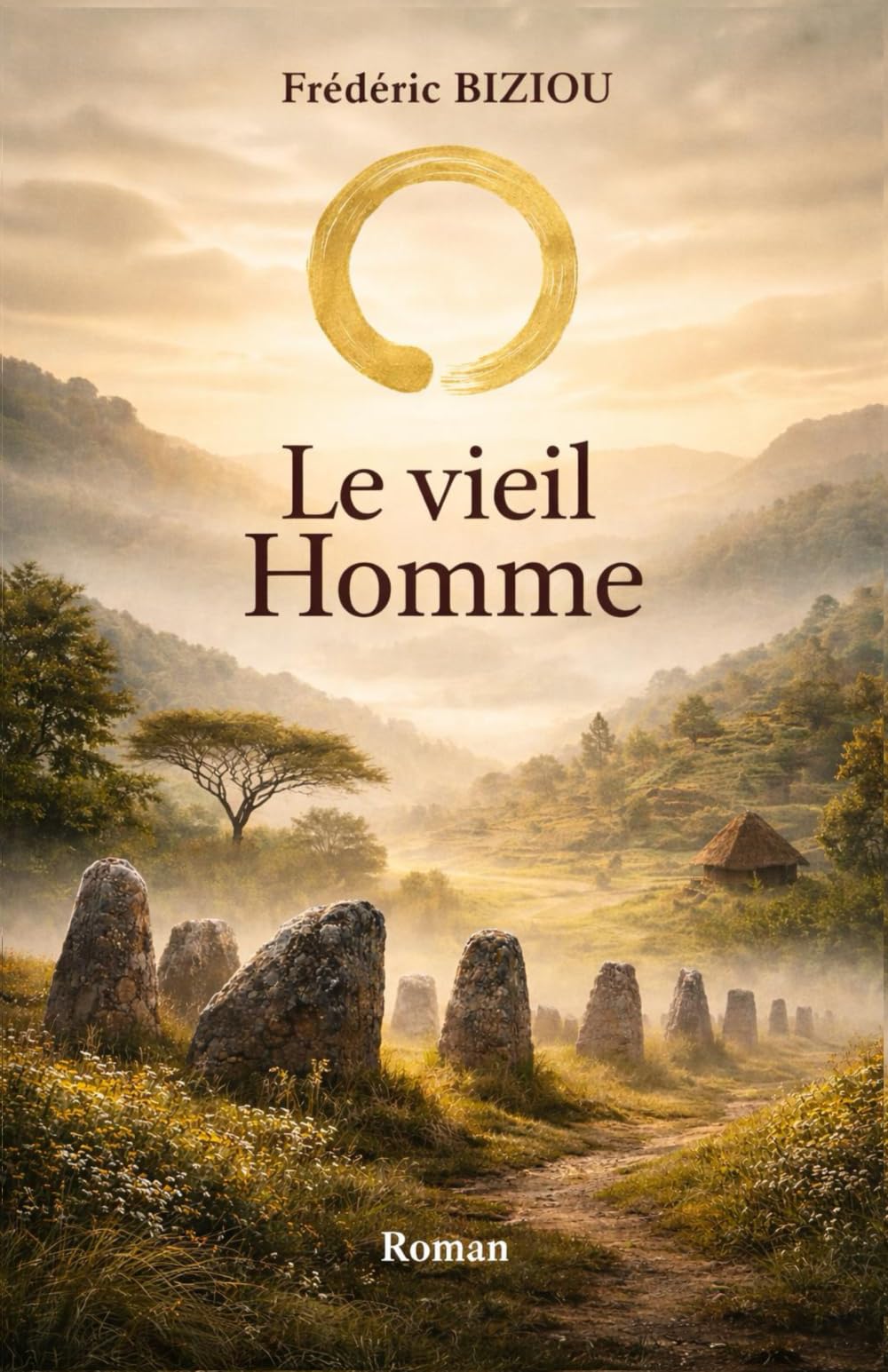 Le Vieil Homme: Un roman sur ce que l’on hérite, ce que l’on tait, et ce que l’on devient (Le cercle d'Or)