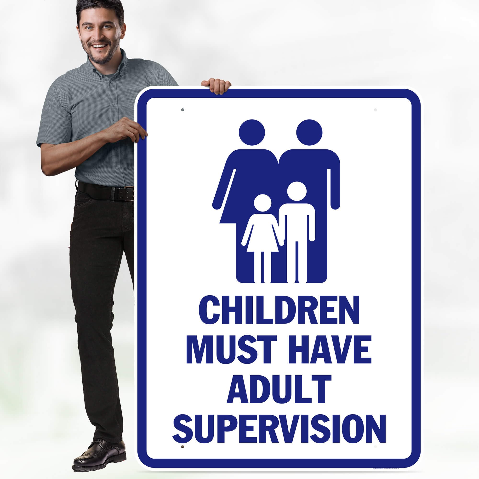 Children Must Have Adult Supervision Sign, 36x48 Inches, Rust Free DiBound, Fade Resistant, Made in USA by My Sign Center