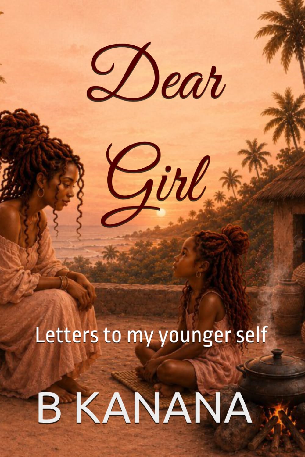 Dear Girl: Letters to my younger self