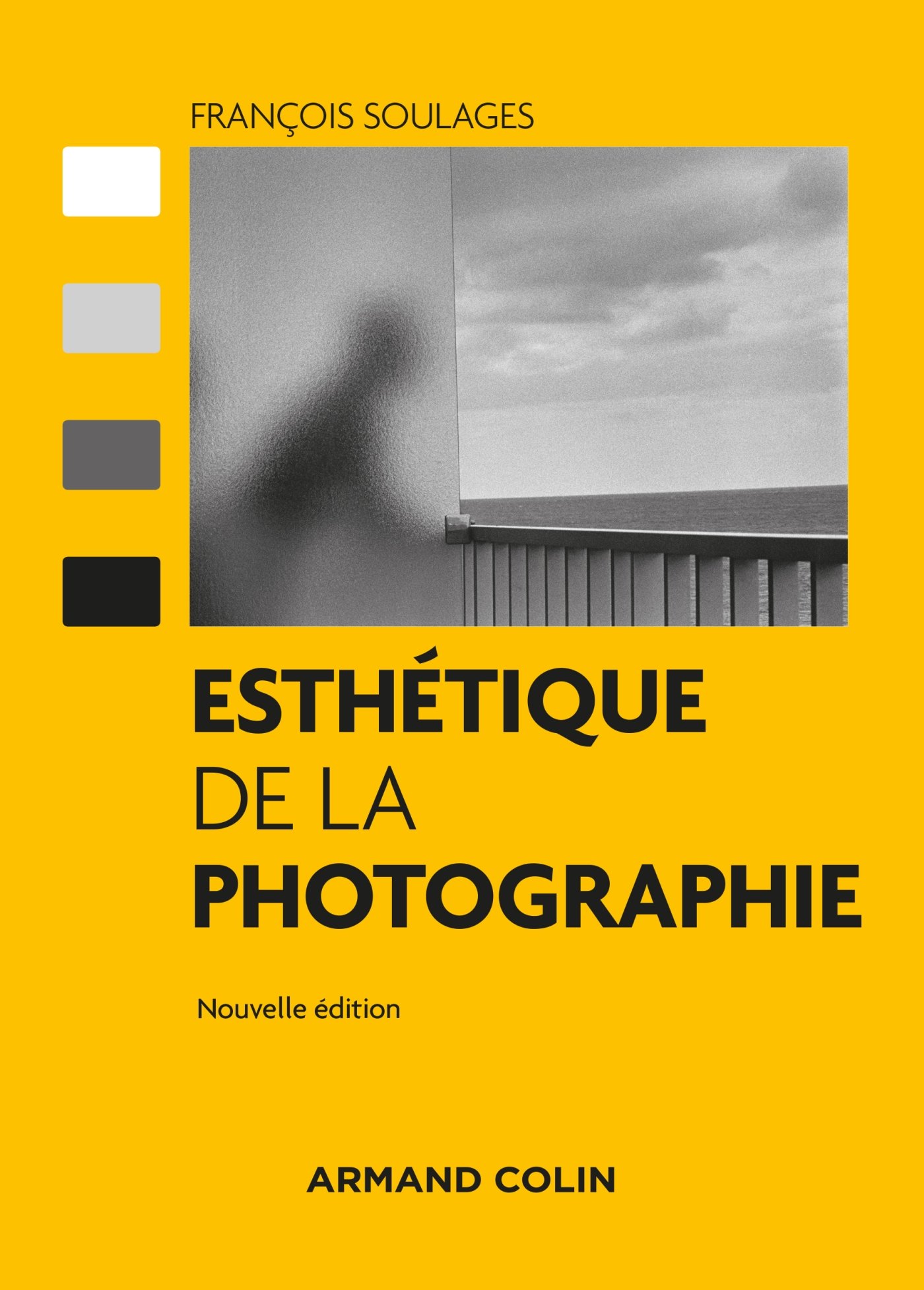 Esthétique de la photographie 2ed