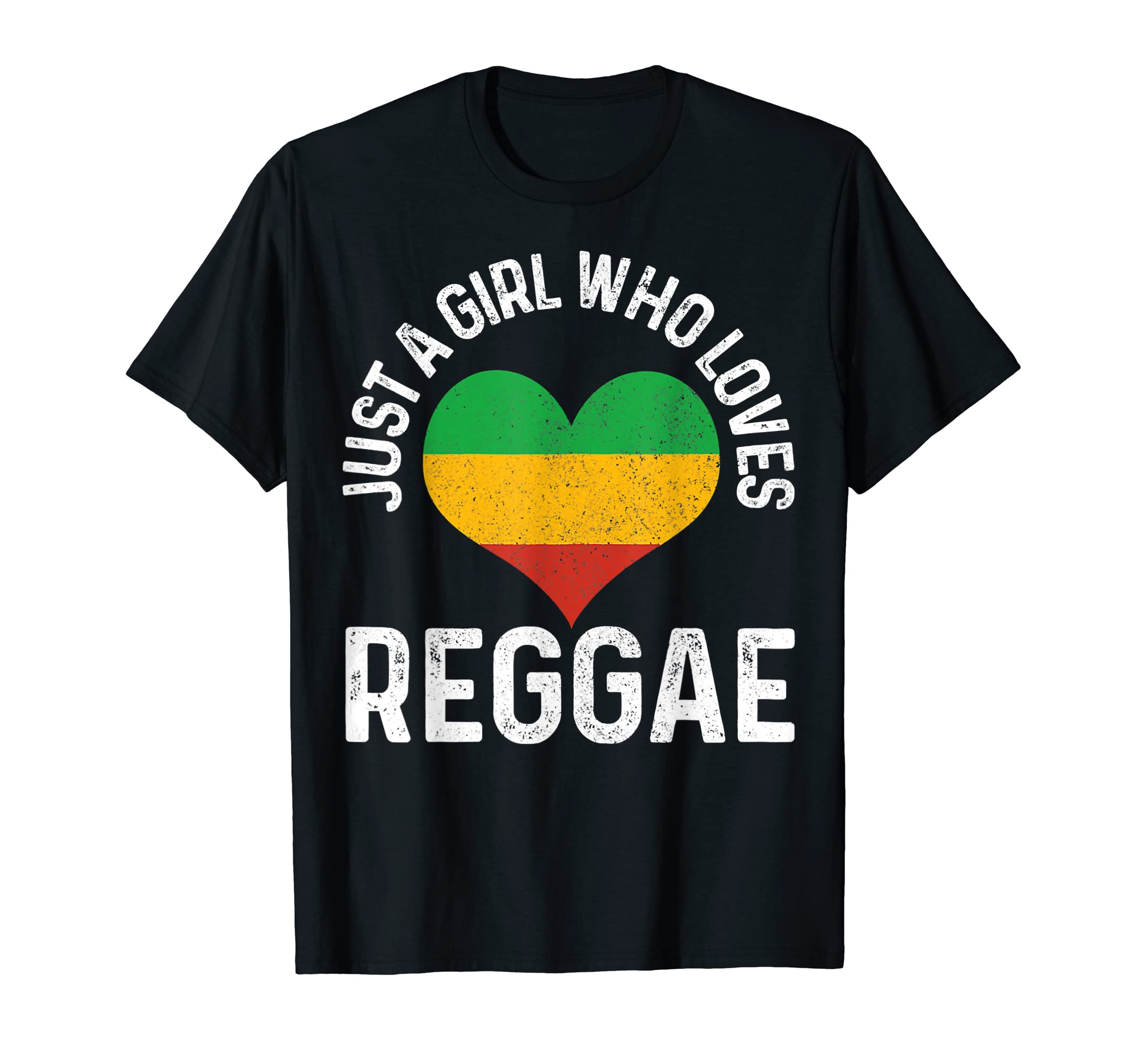 Womens Just A Girl Who Loves Reggae Music Rastafari Rasta T-Shirt