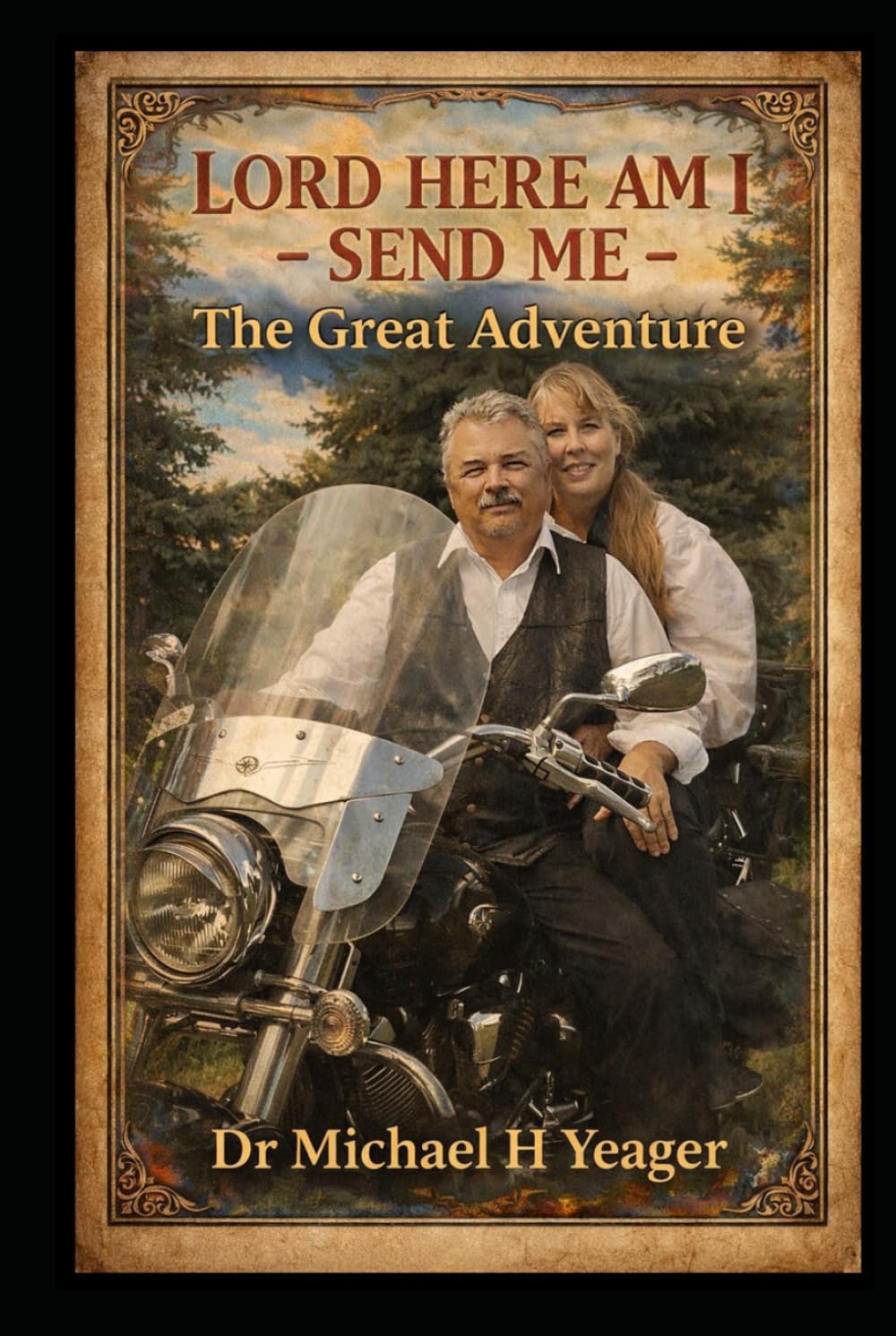 LORD HERE AM I - SEND ME: The Great Adventure