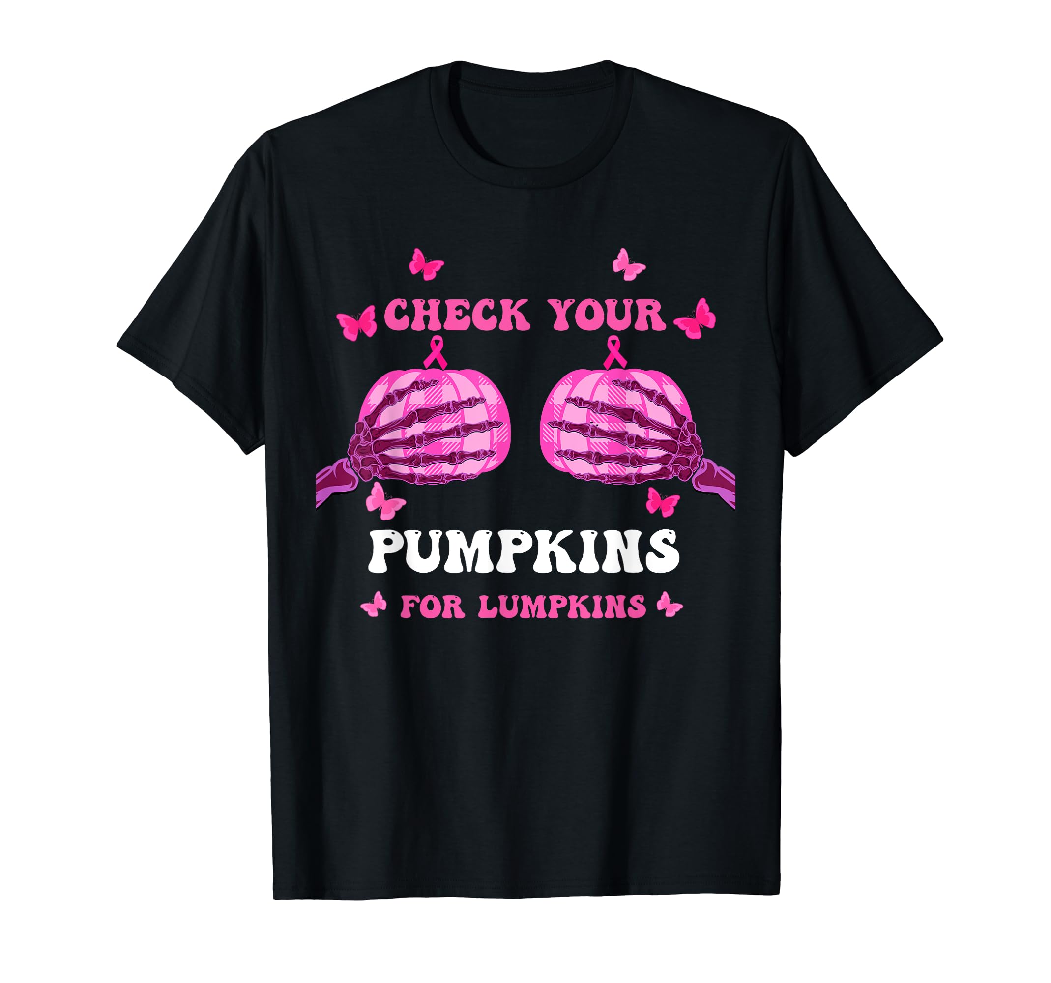 Halloween Pumpkins Breast Cancer Awareness supportCheck Your Pumpkins Breast Cancer Awareness Halloween Women T-ShirtOEKO-TEX STANDARD 100