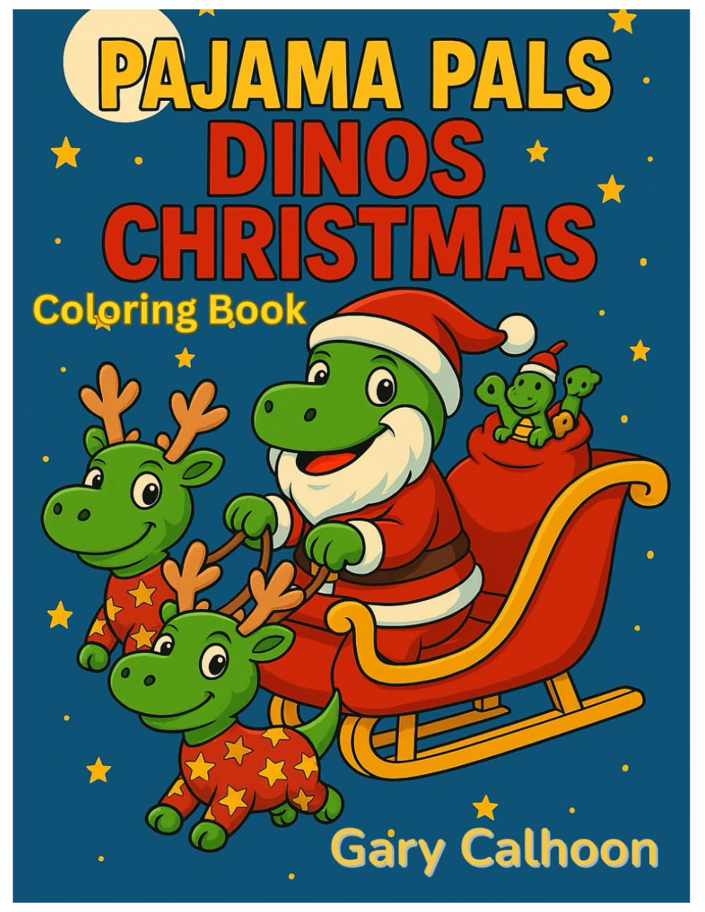 Pajama Pals Dinos Christmas Coloring Book (Pajama Pals Coloring Books)