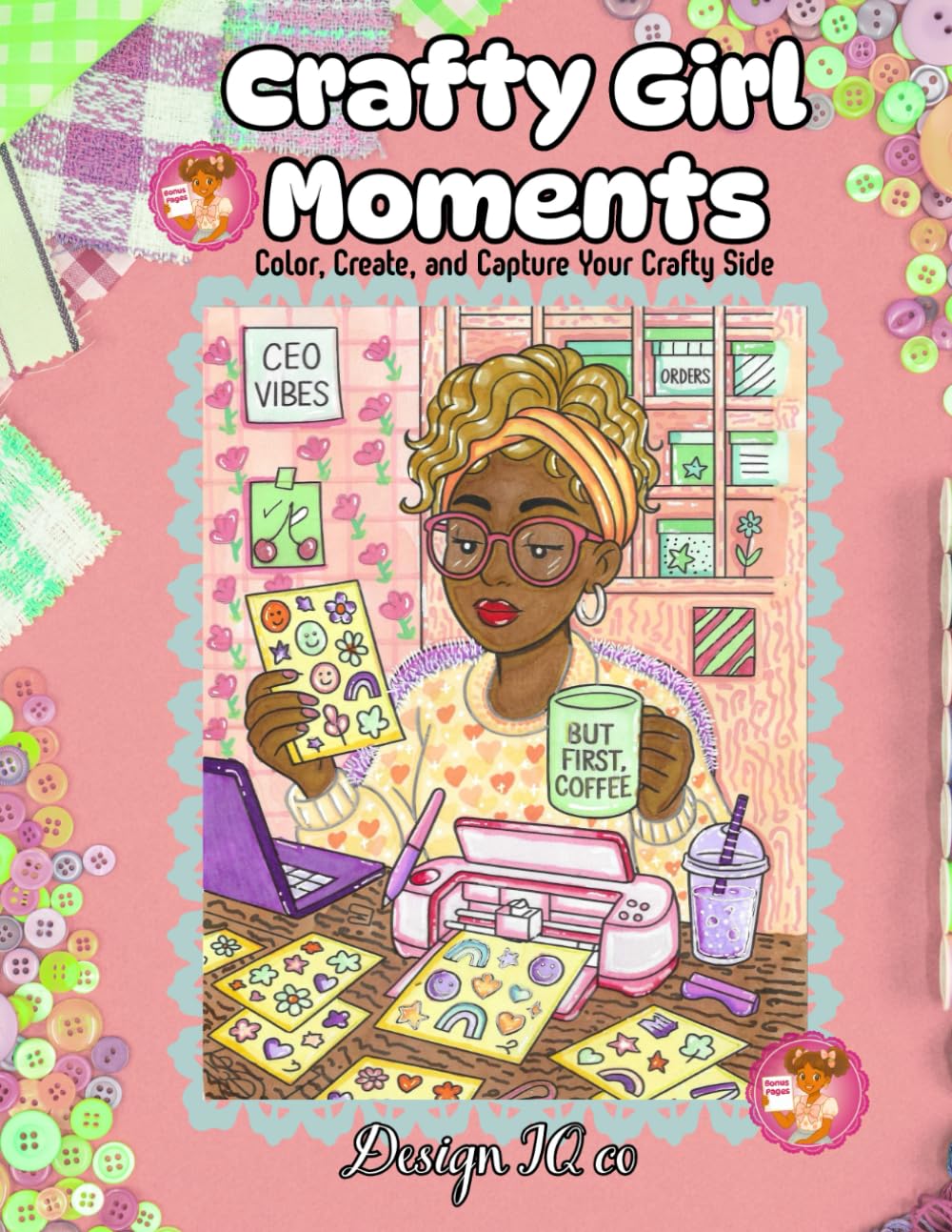 Crafty Girl Moments: Color, Create, and Capture Your Crafty Side