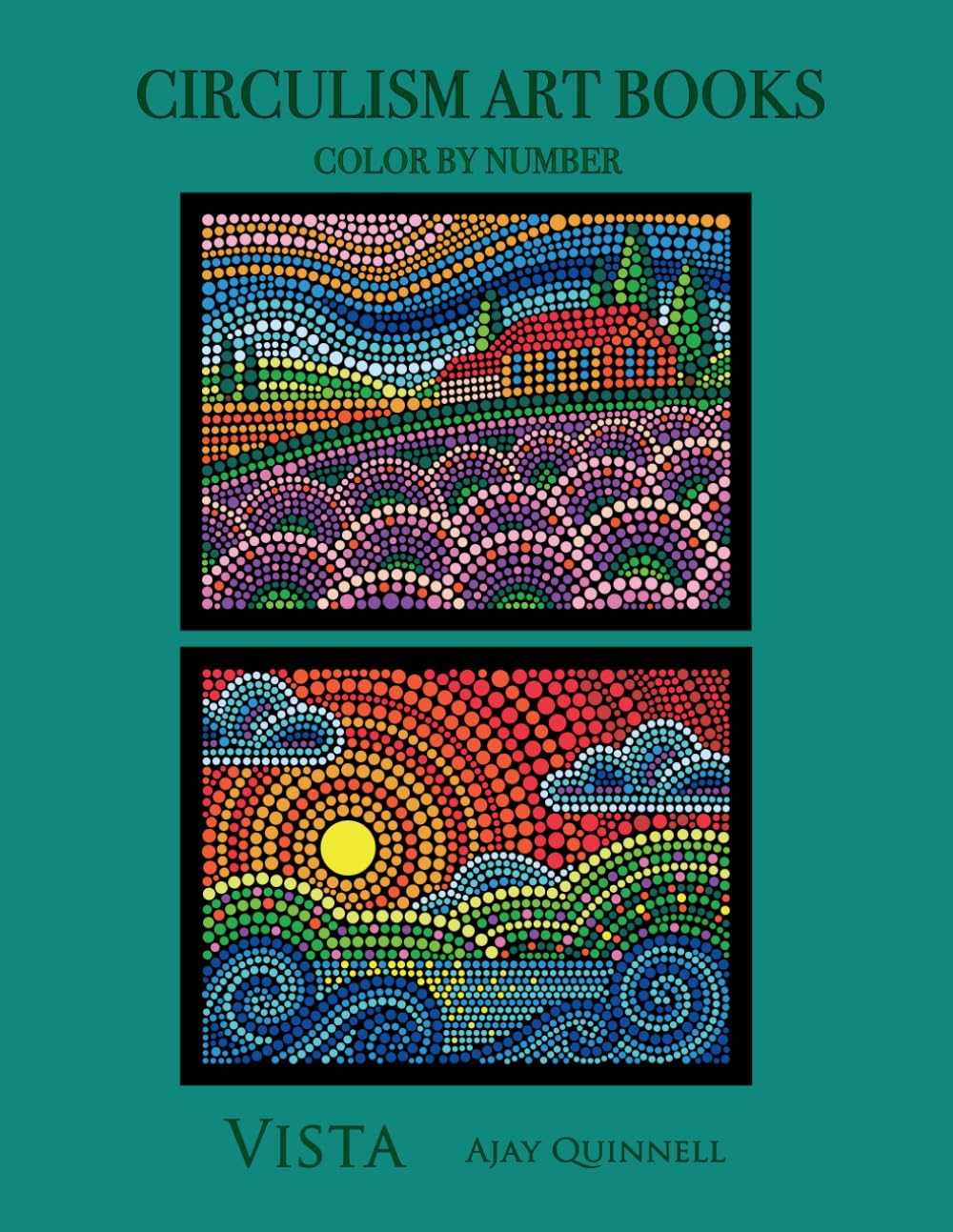 Vista - Color By Number Circulism Book : Superior paper edition