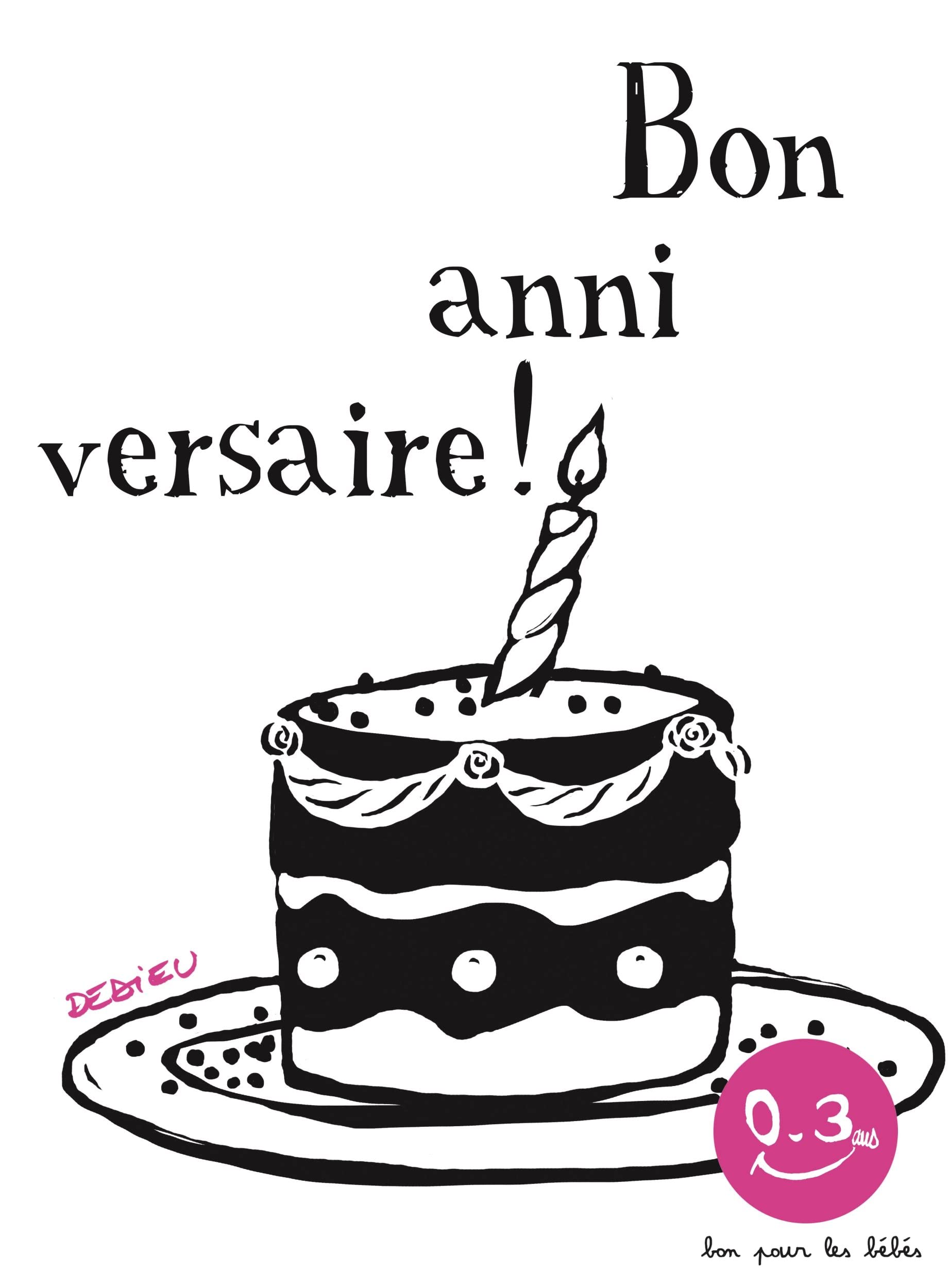 Bon anniversaire: Bon pour les bébés