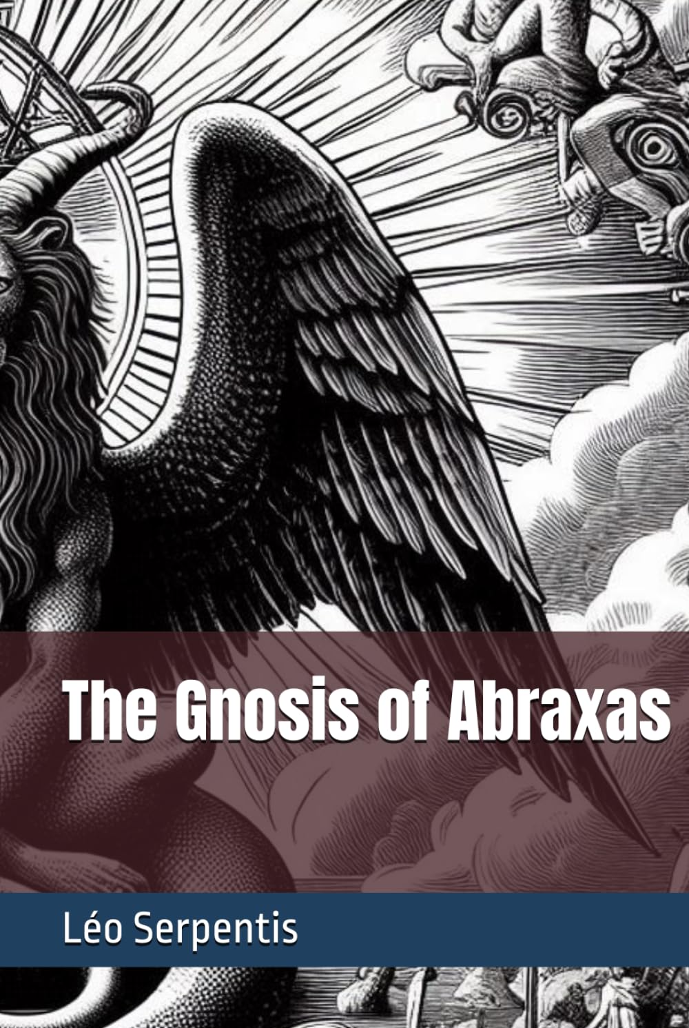 The Gnosis of Abraxas
