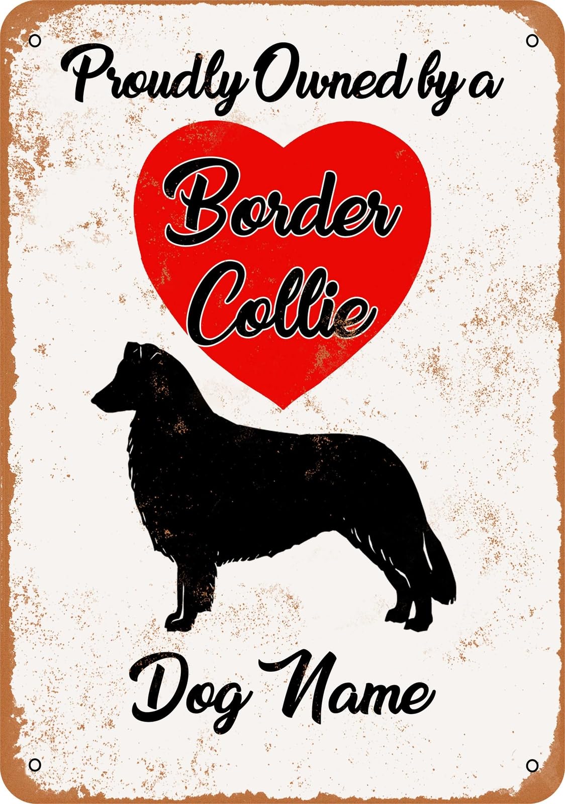 Miaomansenstore Metal Sign - Custom Dog Name - Border Collie 2 - Vintage Look Home Decor