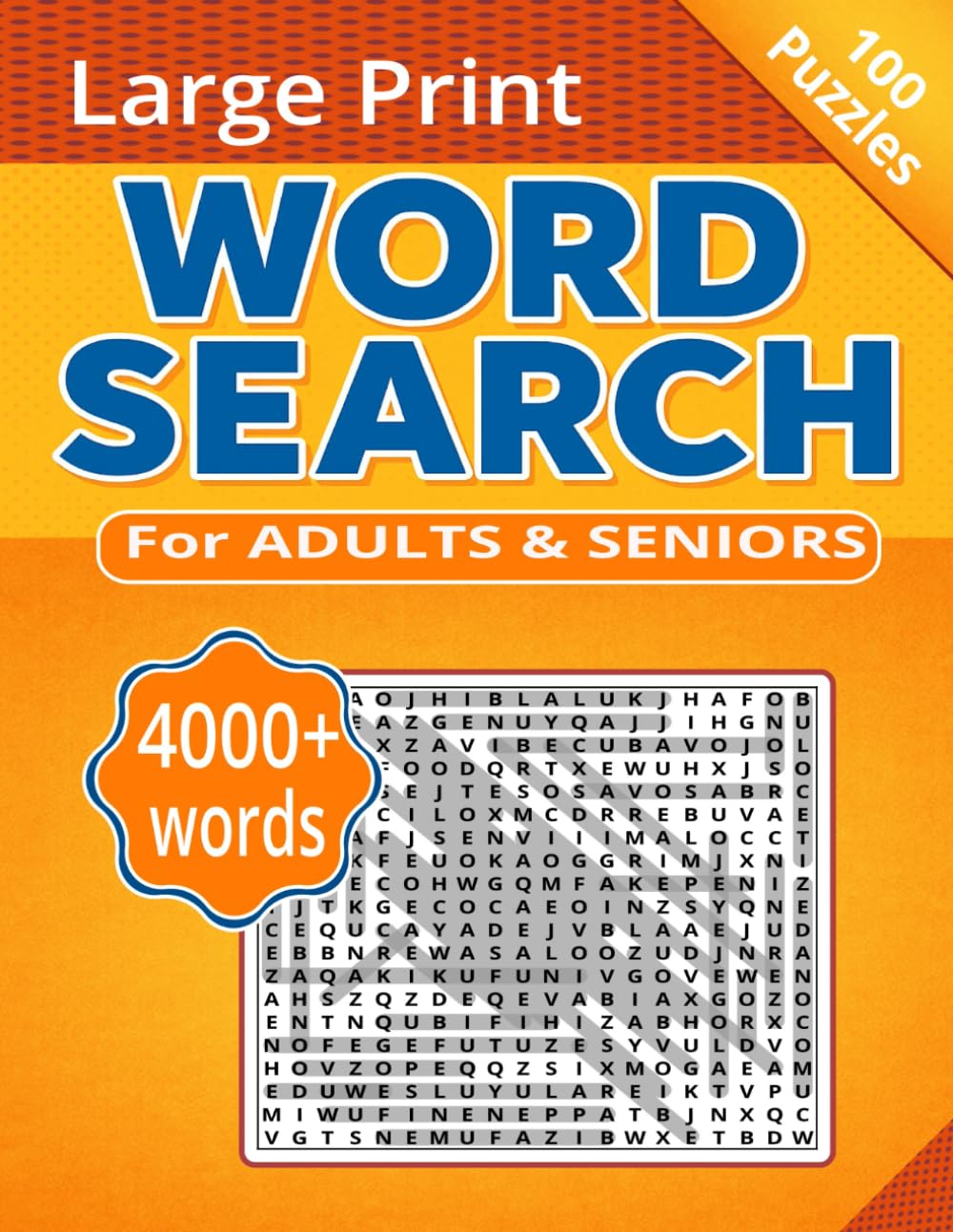 LARGE PRINT WORD SEARCH FOR ADULTS & SENIORS: 100 Relaxing Puzzles | 4000+ Words | Easy-to-Read Brain Games for Relaxation, Memory & Focus Total 129 Pages Size 8.5x11 inches (SWEAR WORD SEARCH)