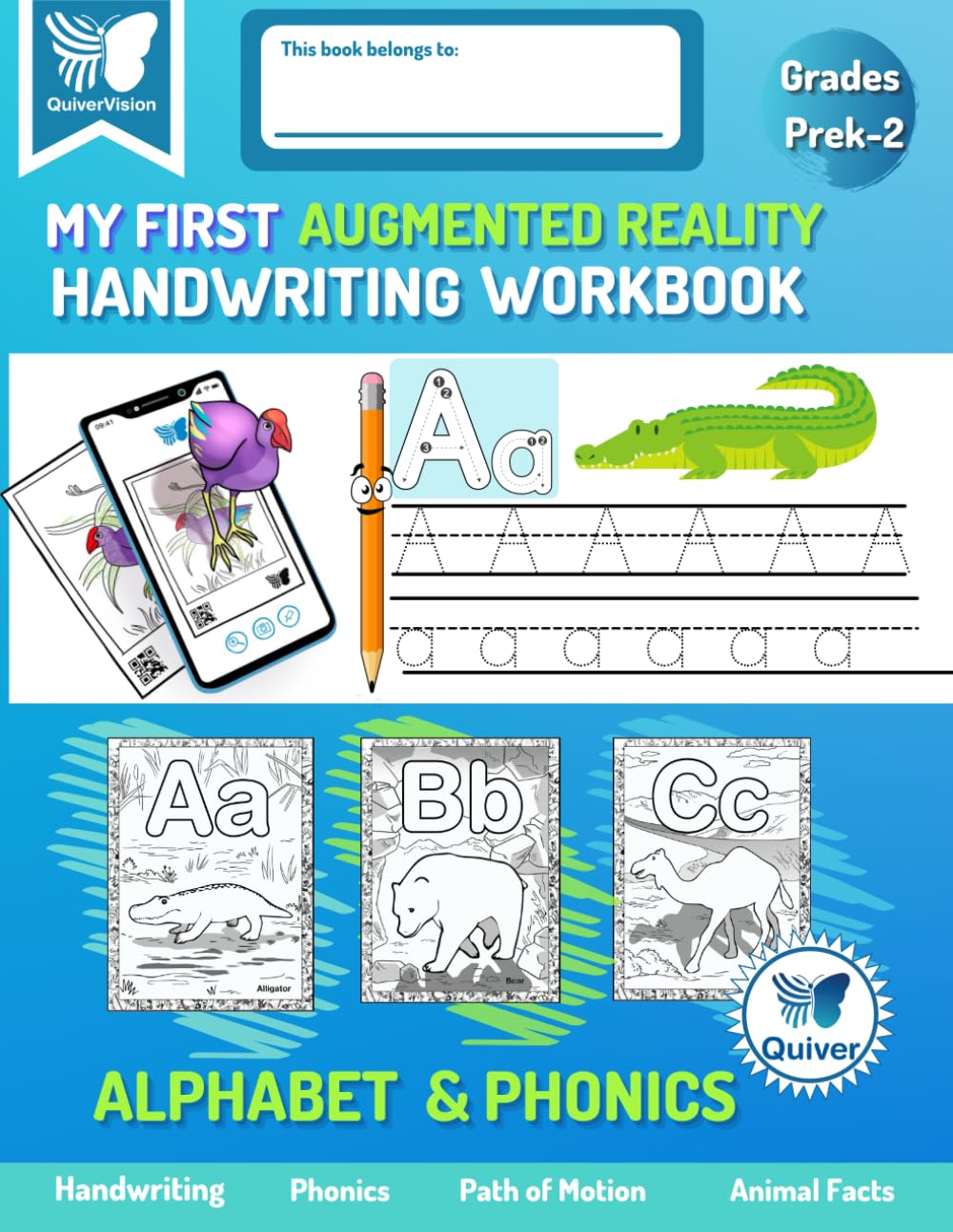 My First Augmented Reality Handwriting Book: Practice Alphabet, Phonics, and Path of Motion