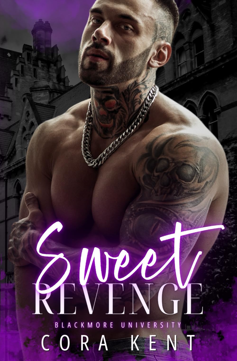 Sweet Revenge: A Dark Forbidden Romance (Blackmore University)