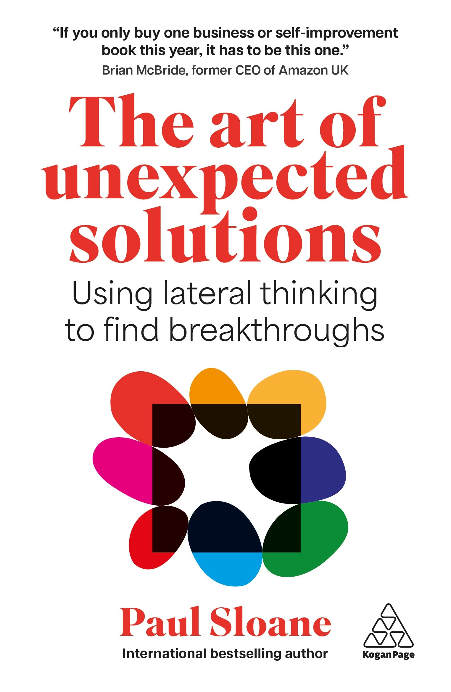 The Art of Unexpected Solutions: Using Lateral Thinking to Find Breakthroughs